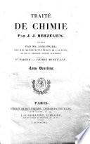 Traite de chimie par J. J. Berzelius. Traduit par A. J. L. Jourdan, sur des manuscrits inedits de l'auteur, et sur la derniere edition allemande. Tome premier -huitieme!