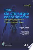 Traité de chirurgie endocrinienne - Volume 2