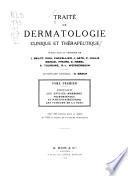 Traité de dermatologie clinique et thérapeutique