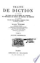 Traité de diction, à l'usage des gens du monde, des étrangers, ...
