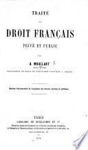 Traité de droit français privé et public