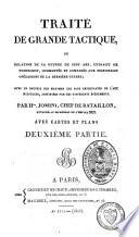 Traité de grande tactique ou relation de la guerre de sept ans, extraite de Tempelhof, commentée et comparée aux principales opérations de la dernière guerre