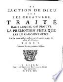 Traité de l'action de Dieu sur les creatures