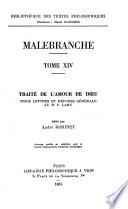 Traité de l'amour de Dieu. Trois lettres et résponse générale au R. P. Lamy
