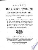 Traité de l'astronomie indienne et orientale, ouvrage qui peut servir de suite à l'Histoire de l'astronomie ancienne