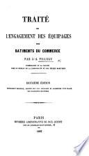 Traité de l'Engagement des Equipages des Bâtiments de Commerce ... Deuxième édition, etc