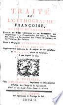 Traite de l'orthographe francoise, en forme de dictionaire