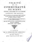 Traité de la communauté de biens entre l'homme et la femme conjoints par mariage
