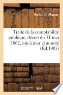 Traité de la comptabilité publique, décret du 31 mai 1862