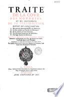 Traité de la Cour des monnoyes et de l'estendue de sa juridiction. Par Maistre Germain Constans,... divisé en cinq parties