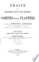 Traité de la détermination des orbites des comètes et des planètes