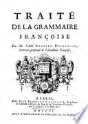 Traité de la grammaire françoise