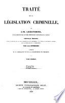 Traité de la législation criminelle ...