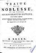 Traité de la noblesse et de toutes ses différentes espèces