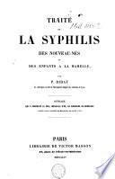 Traité de la syphilis des nouveau-nés et des enfants a la mamelle
