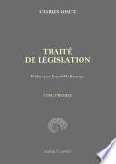 Traité de législation: volume 1
