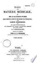 Traité de matière médicale, ou De l'action pure des médicamens homoeopathiques
