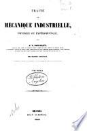 Traite de mecanique industrielle physique ou experimentale