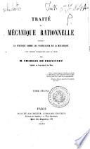 Traite de Mecanique rationelle comprenant la statique comme cas particulier de la mecanique