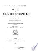 Traité de mécanique rationnelle: Statique. Dynamique du point. 6. éd., entièrement refondue