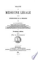 Traité de médecine légale et de jurisprudence de la médecine
