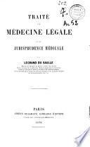 Traité de médecine légale et de jurisprudence médicale