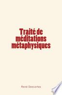 Traité de méditations métaphysiques