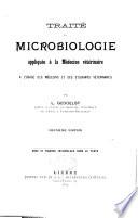 Traité de microbiologie appliquee à la médicine vétérinaire ...