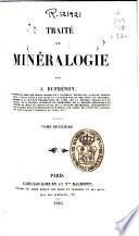 Traité de minéralogie: Texte -T. 4, Atlas