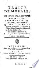 Traité de morale, ou Devoirs de l'homme envers dieu envers la société et envers lui-même