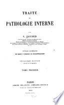 Traité de pathologie interne v. 1