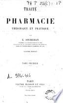Traité de pharmacie : théorique et pratique