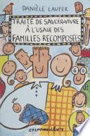 Traité de savoir-vivre à l'usage des familles recomposées