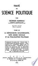 Traité de science politique: La démocratie gouvernante son assise sociale et sa philosophie politique
