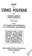 Traité de science politique: Les façades institutionnelles de la démocratie gouvernante