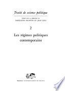 Traité de science politique: Les régimes politiques contemporains