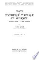 Traité de statistique théorique et appliquée