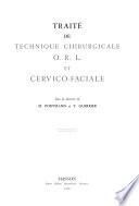Traité de technique chirurgicale o.r.l. et cervico-faciale: Cou et cavité buccale