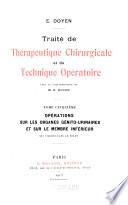 Traité de therapeutique chirurgicale et de technique operatoire