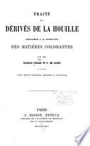 Traité des dérivés de la houille