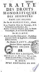 Traité des droits honorifiques des seigneurs dans les eglises par feu M. Mareschal, avocat