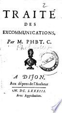 Traité des excommunications, par M. PHBT. C.