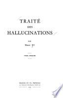 Traité des hallucinations