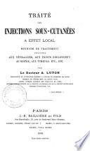 Traité des injections sous-cutanées à effet local