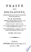 Traité des obligations, selon les règles, tant du for de la conscience que du for extérieur