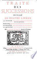 Traité des successions, divisé en quatre livres