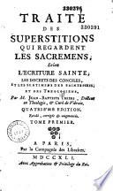 Traité des supersitions qui regardent les sacrements