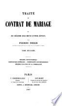 Traité du contrat de mariage, ou, Du régime des biens entre époux