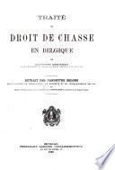 Traite du droit de chasse en Belgique