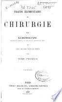 Traité élémentaire de chirurgie